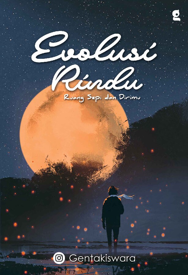 evolusi-rindu-ruang-sepi-dan-dirimu-by-gentakiswara