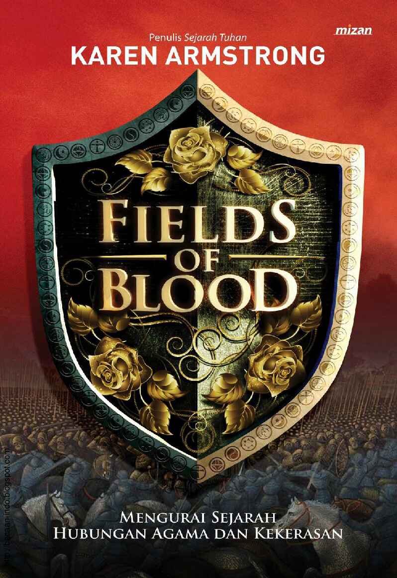 fields-of-blood-mengurai-sejarah-hubungan-agama-dan-kekerasan-by-karen