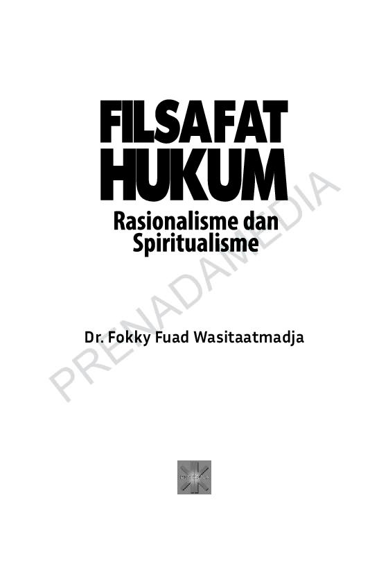 filsafat-hukum-rasionalisme-dan-spiritualisme-dr-fokky-fuad-was