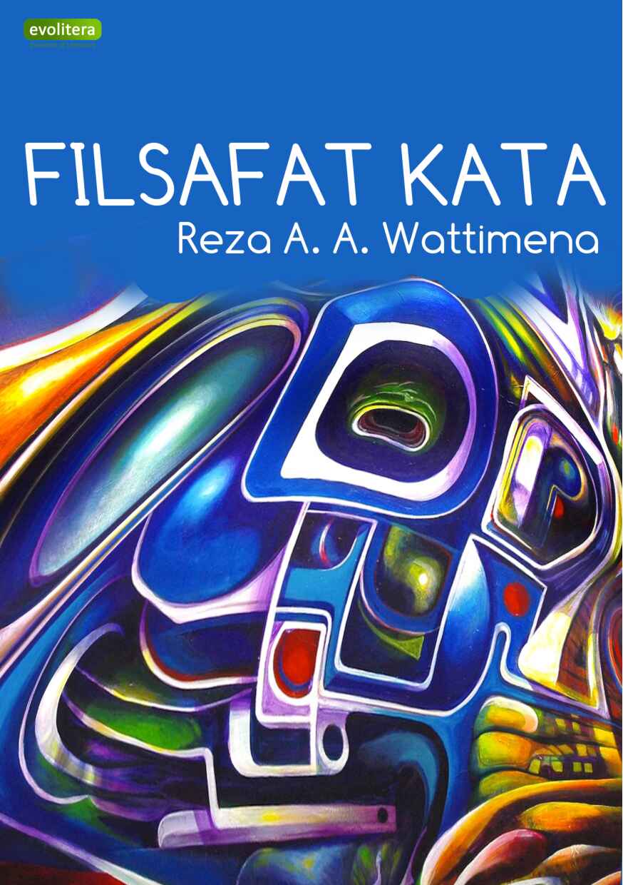 filsafat-kata-by-reza-alexander-antonius-wattimena