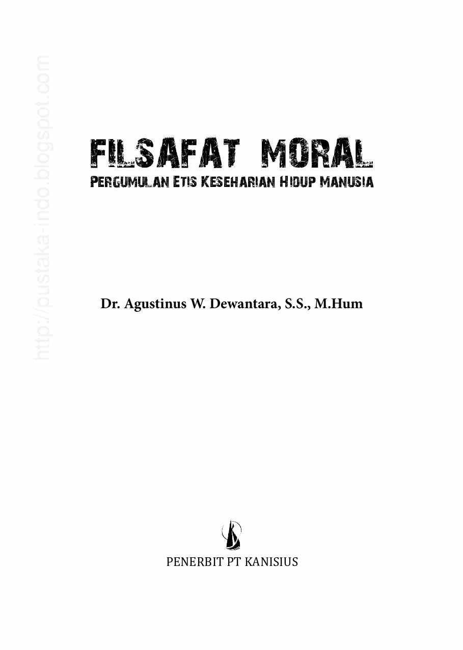 filsafat-moral-pergumulan-etis-keseharian-hidup-manusia-by-agustinus-w