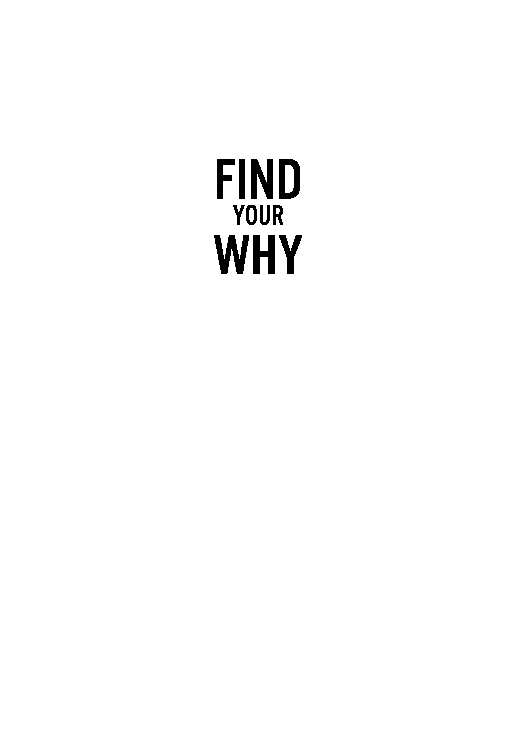 find-your-why---panduan-praktis-untuk-menemukan-tujuan-anda-&-tim-anda---simon-sinek
