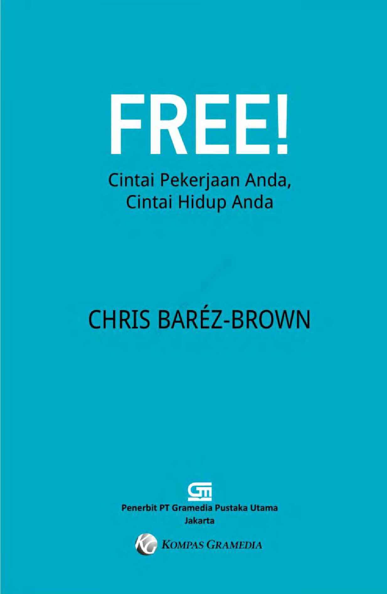 free-cintai-pekerjaan-anda-cintai-hidup
