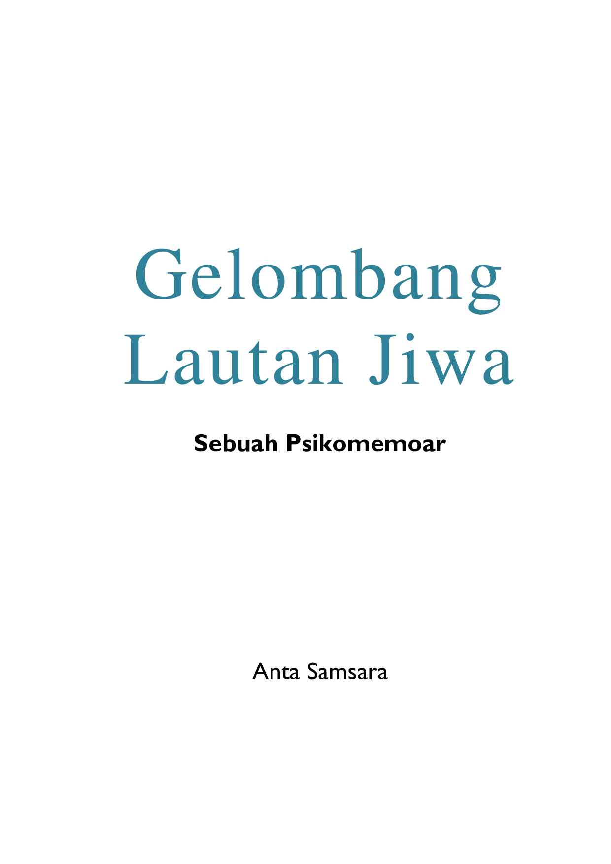 gelombang-lautan-jiwa-sebuah-psikomemoar-by-anta-samsara