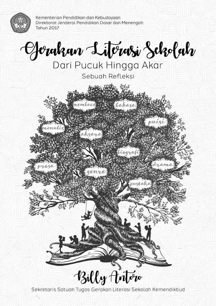 gerakan-literasi-sekolah-dari-pucuk-hingga-akar-sebuah-refleksi-billy-antoro