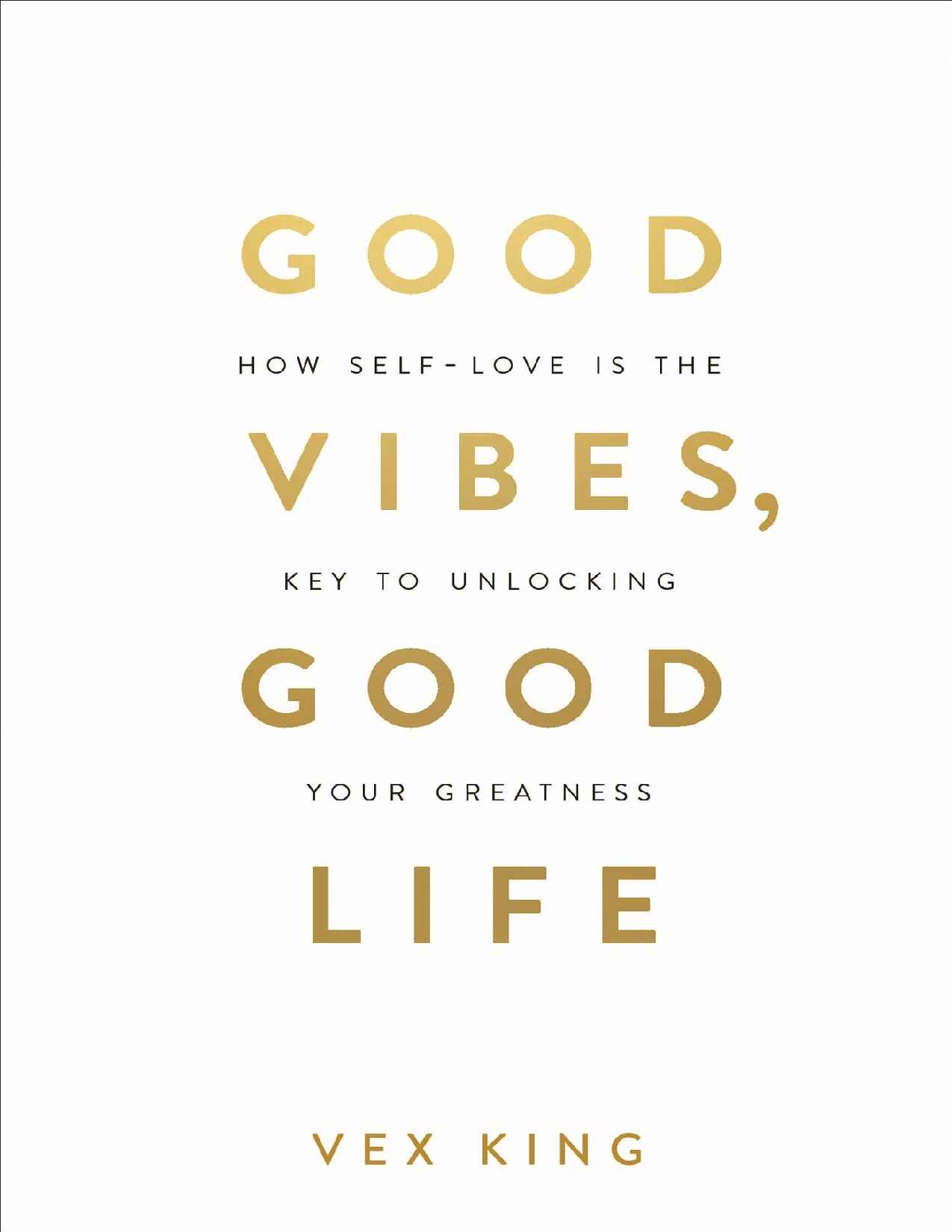 good-vibes-good-life-how-self-love-is-the-key-to-unlocking-your-greatness-p-976