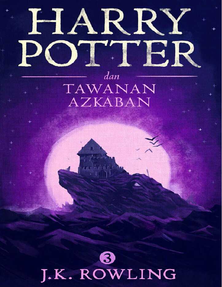 harry potter dan tawanan azkaban 03 j k rowling