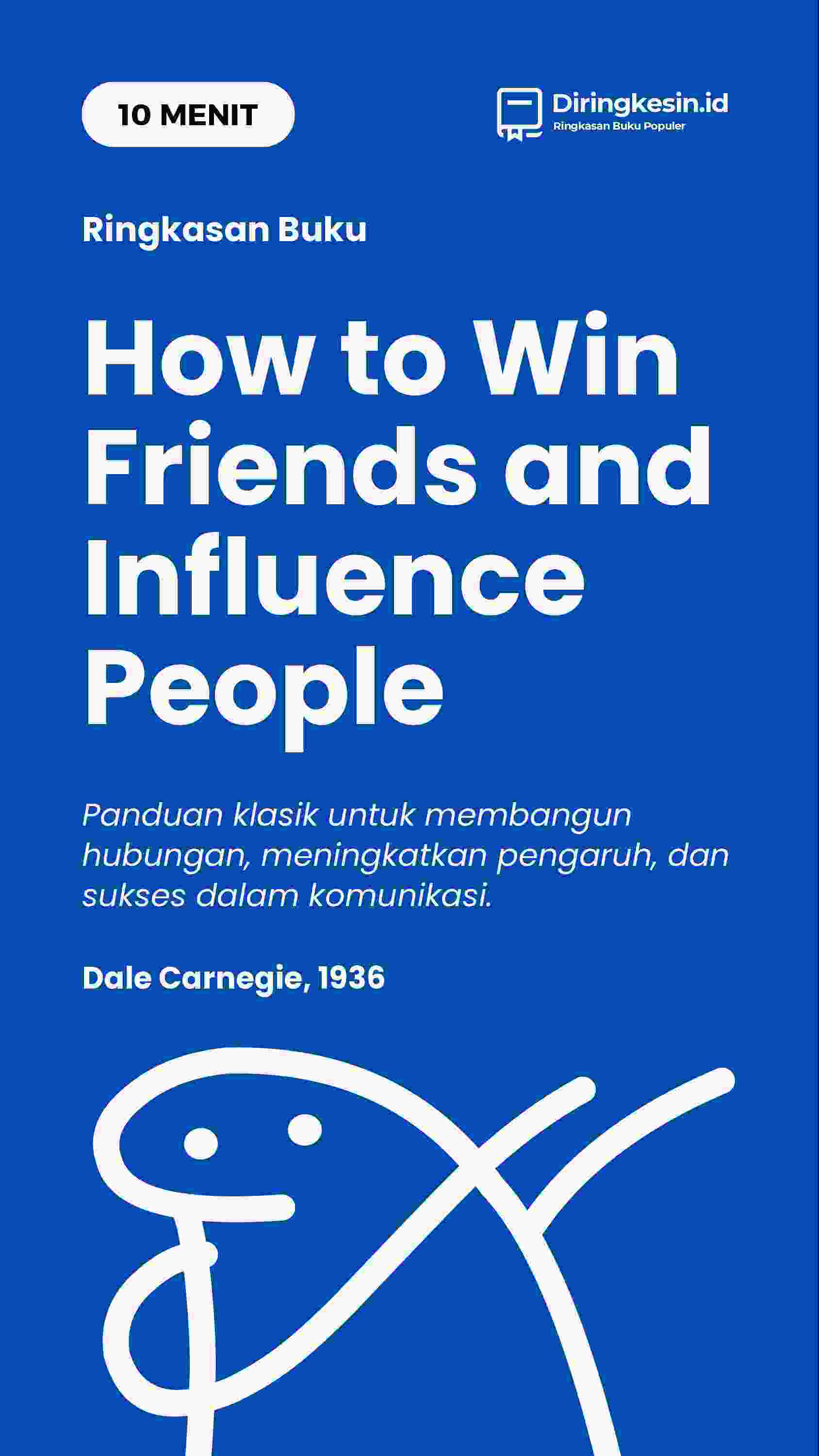 how to win friends and influence people