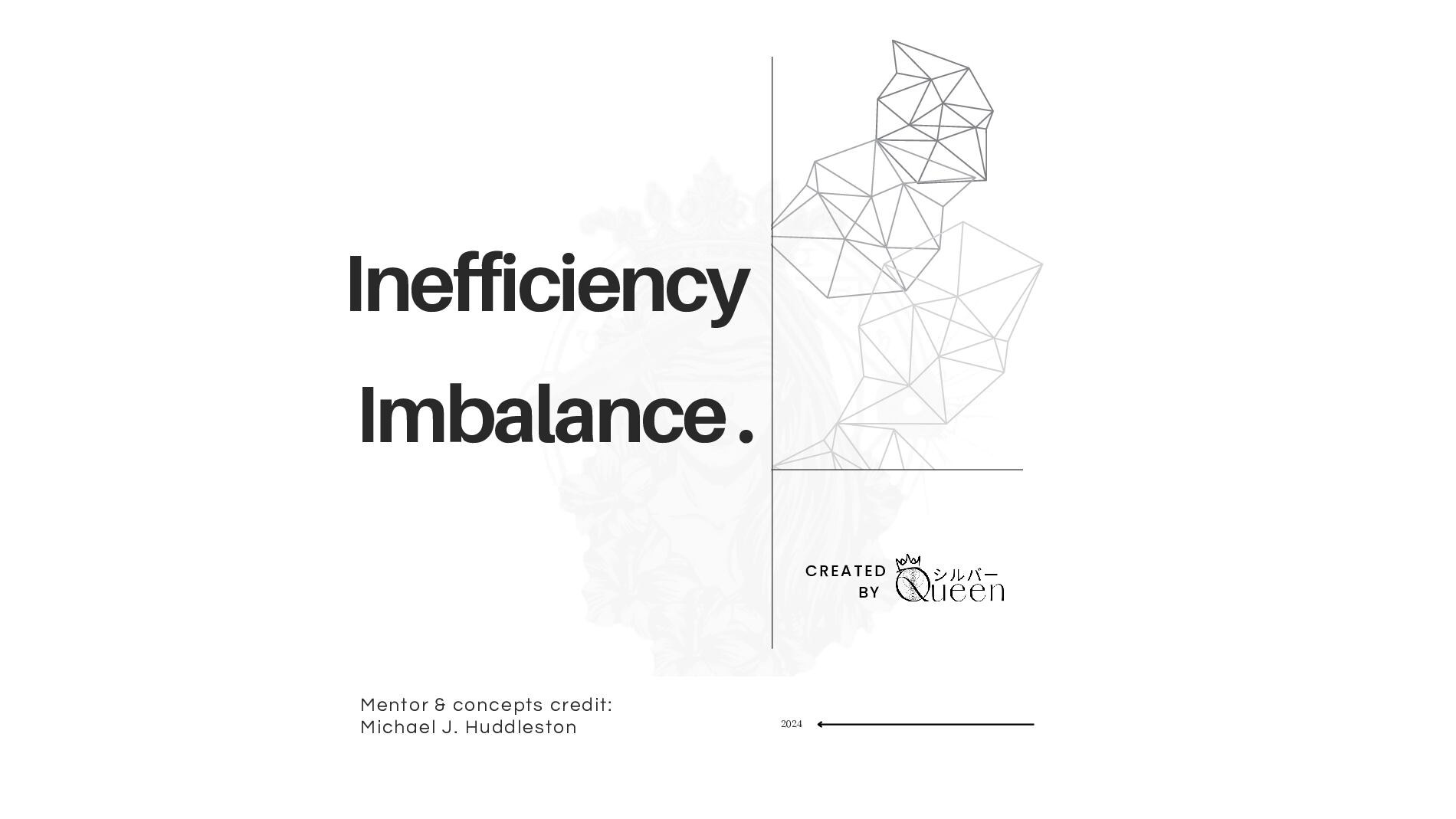 inefficiency-&-imbalancequeenシルバー