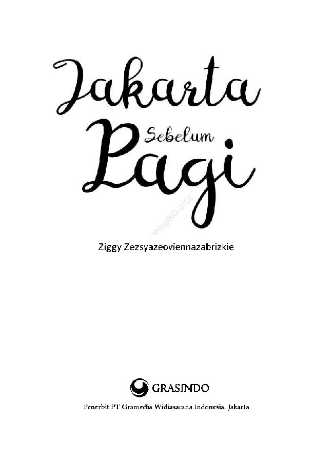 jakarta-sebelum-pagi-indonesian-edition-by-zeszyazeoviennazabrizkie-ziggy