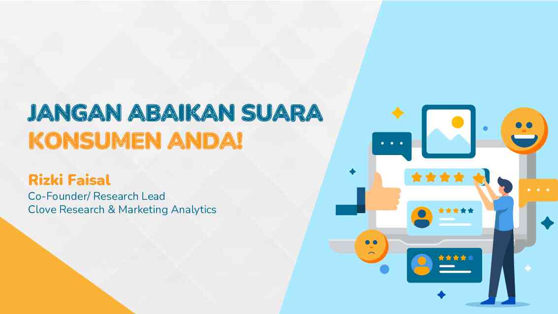 Jangan Abaikan Suara Konsumen