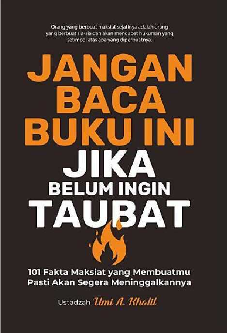 jangan baca buku ini jika belum ingin taubat   ustadzah umi a  kholil