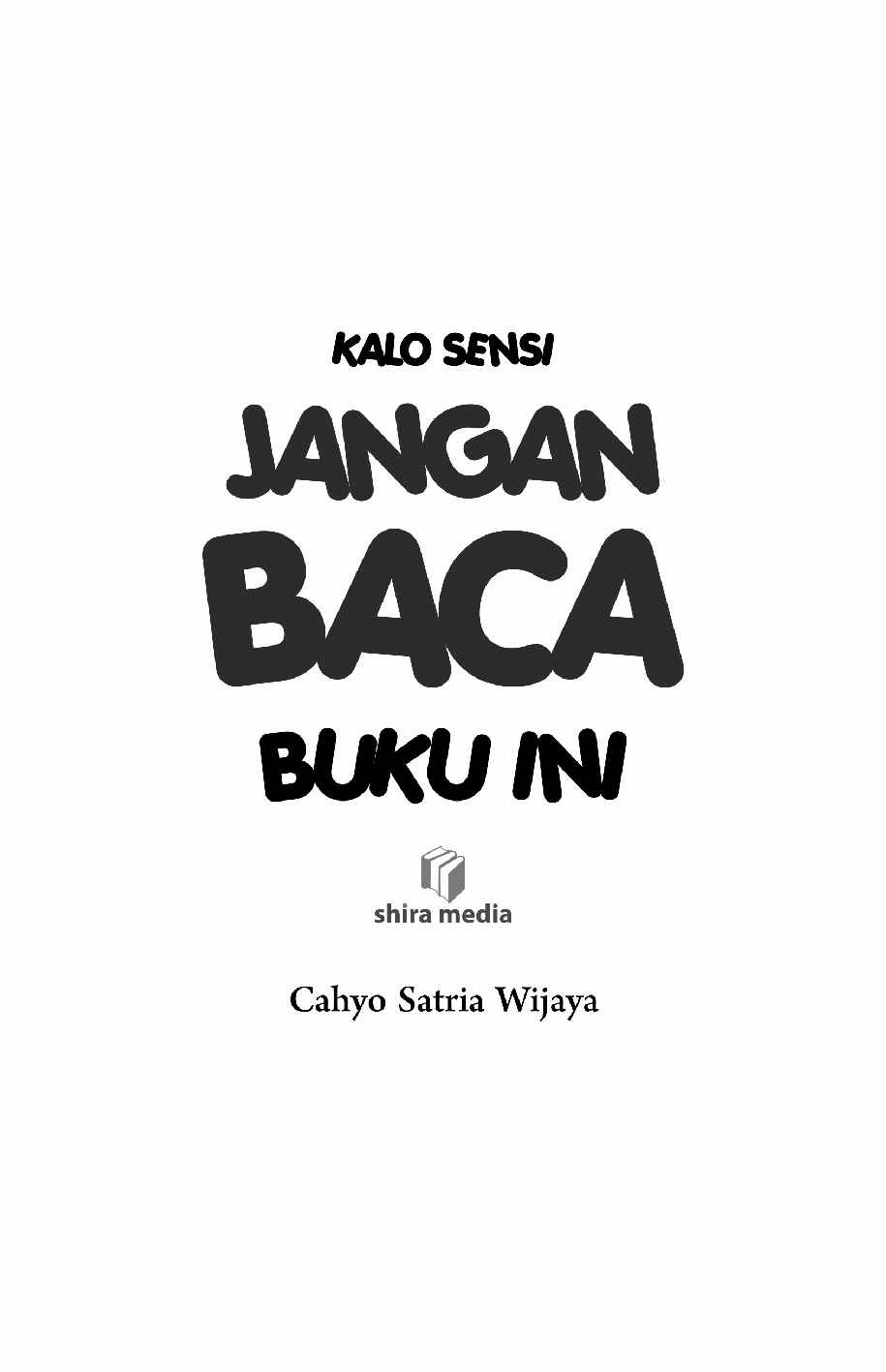 kalo-sensi-jangan-baca-buku-ini