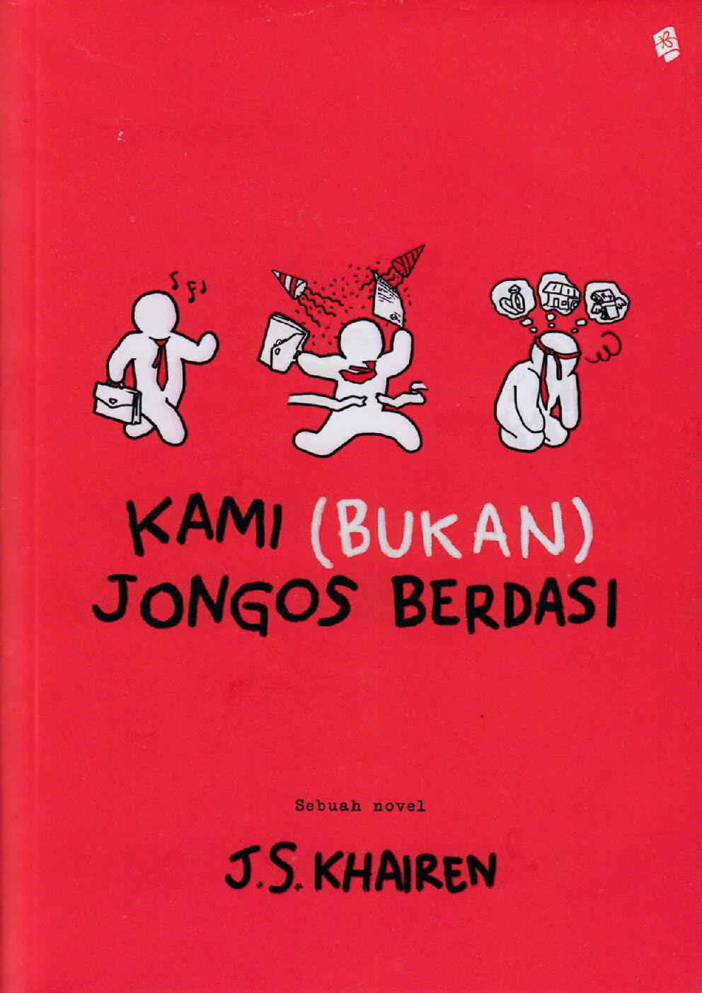 kami-bukan-jongos-berdasi-by-j-s-khairen