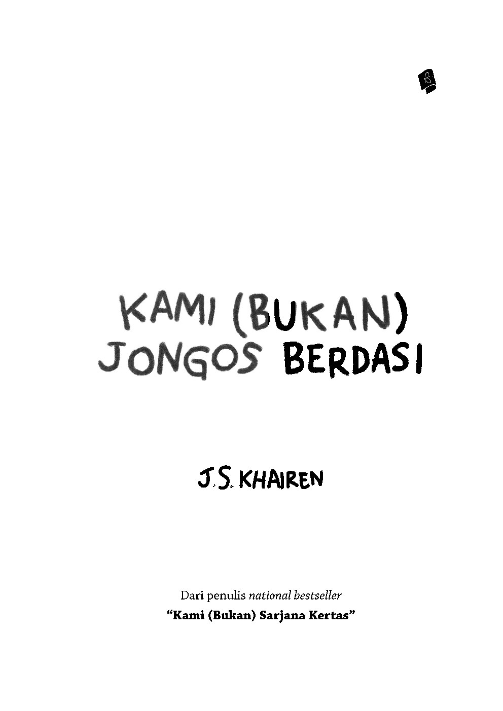 kami-bukan-jongos-berdasi-by-j-s-khairen