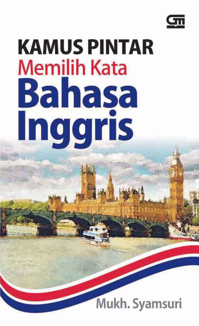 kamus-pintar-memilih-kata-bahasa-inggris-by-mukh--syamsuri
