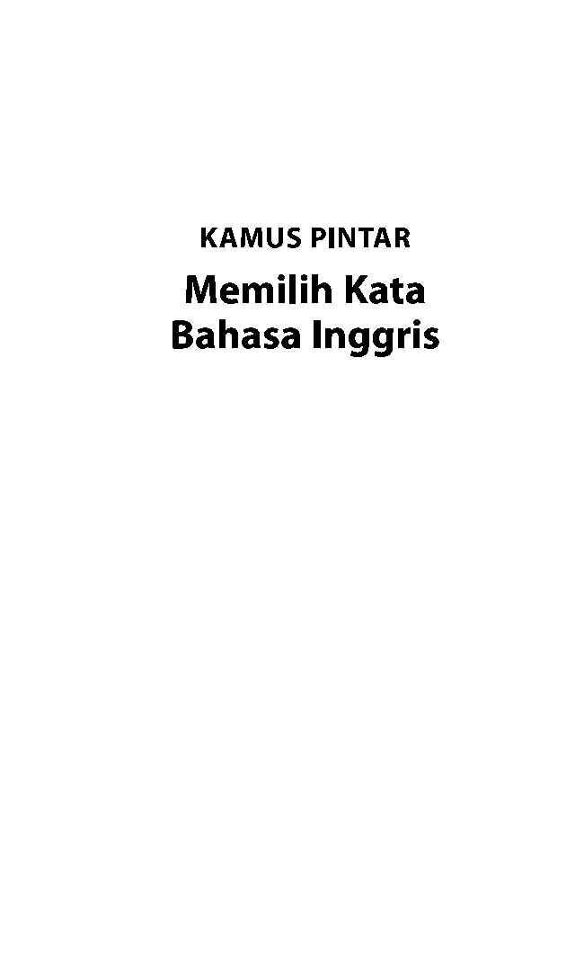 kamus-pintar-memilih-kata-bahasa-inggris-by-mukh--syamsuri
