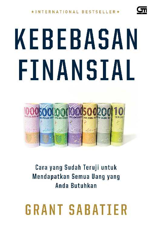 kebebasan finansial   grant sabatier