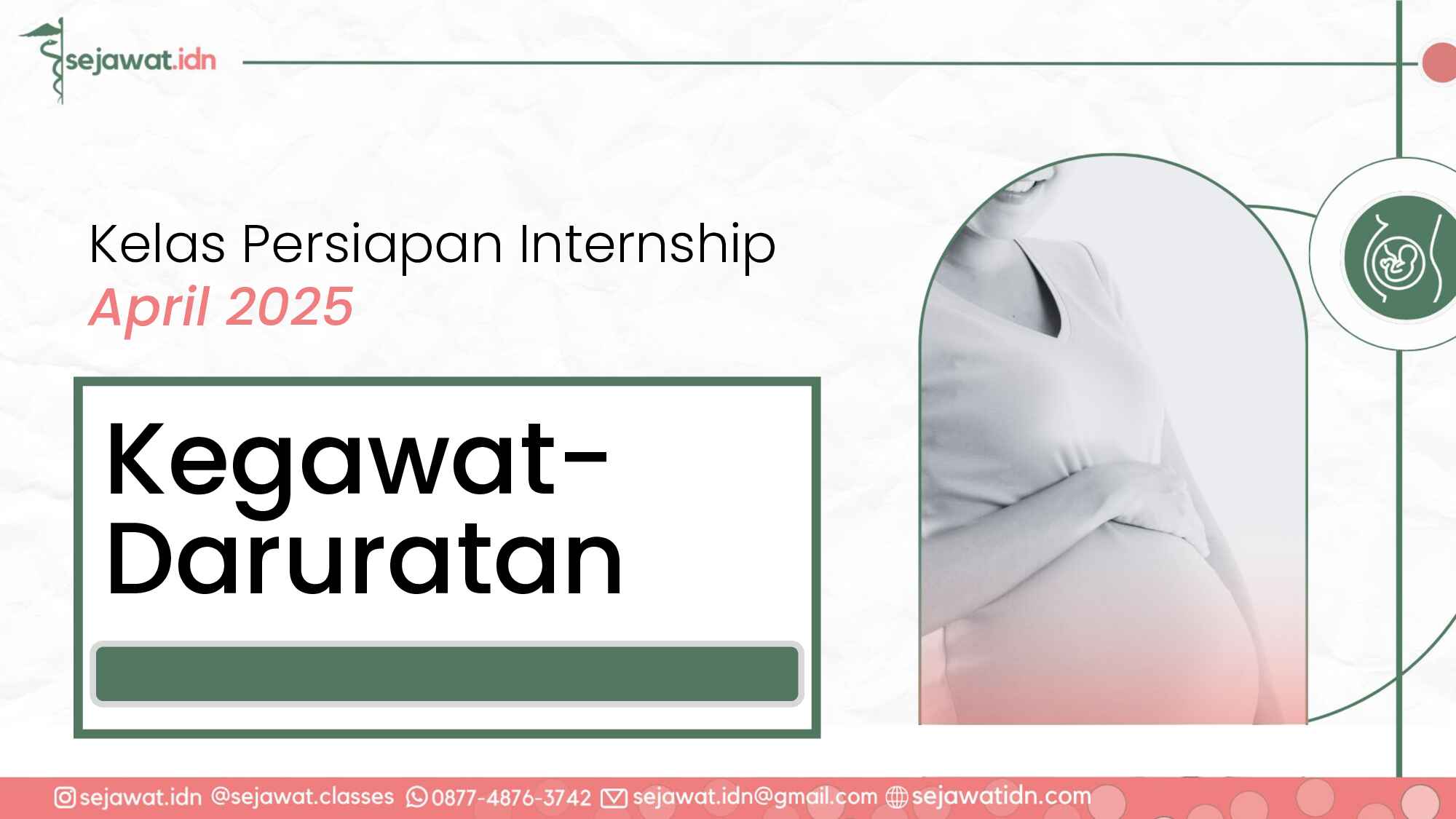 kegawatdaruratan_kelas-internship-april-2025-556