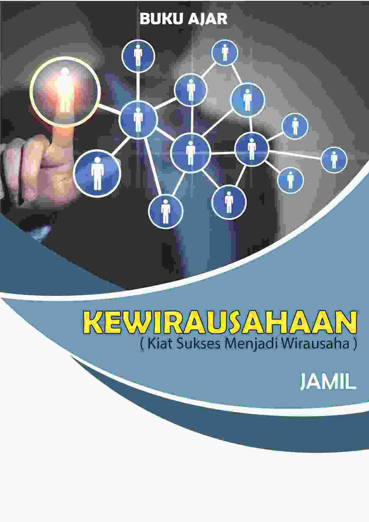 Kewirausahaan Kiat Sukses Menjadi Wirausaha By Drs  H  M  Jamil Latief Mm  M Pd