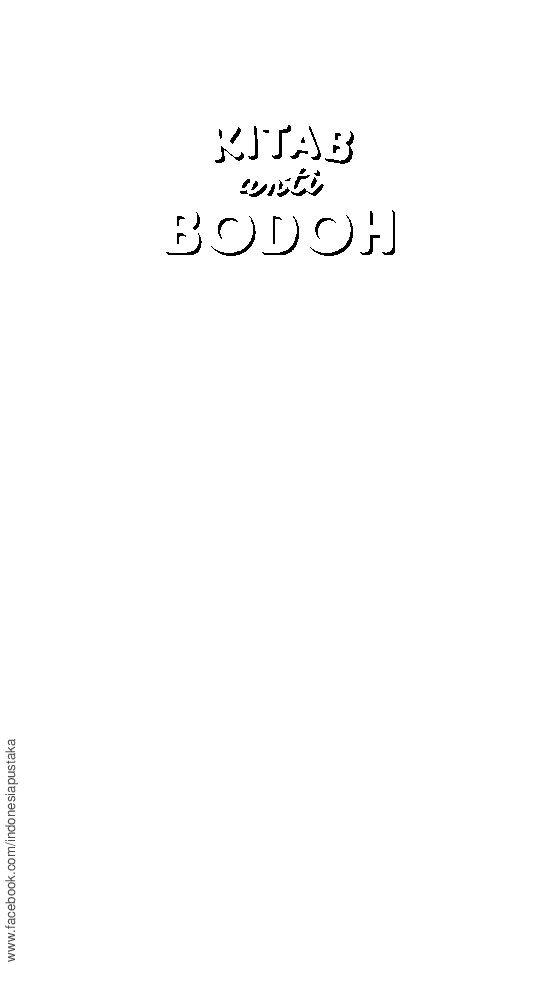 kitab-anti-bodoh-terampil-berpikir-benar-terhindar-dari-cacat-logika-&-sesat-pikir
