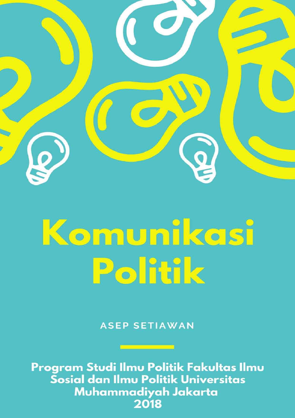 komunikasi-politik-asep-setiawan
