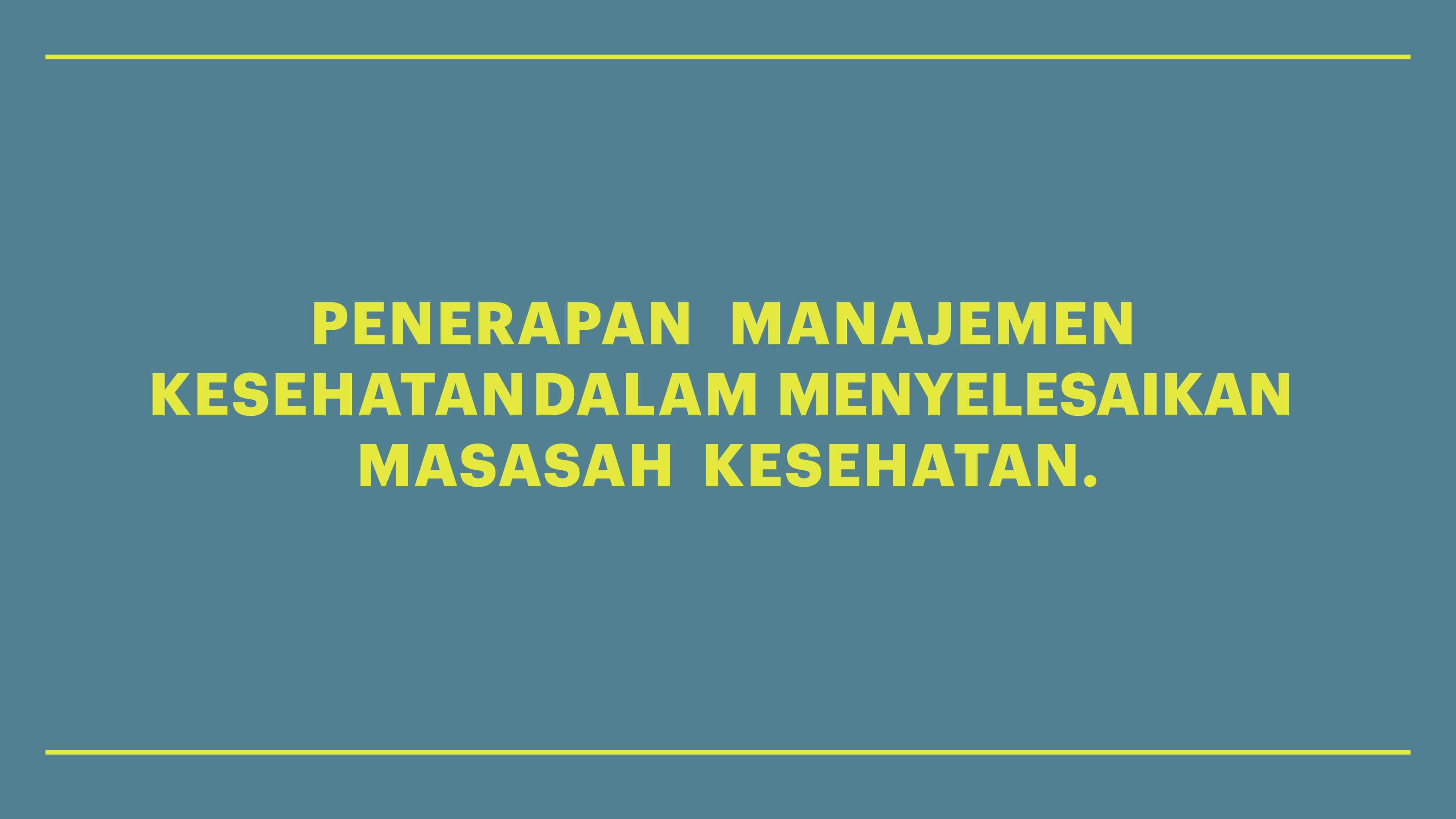 kp-1---konsep-dasar-manajemen-kesehatan-(2024)-807