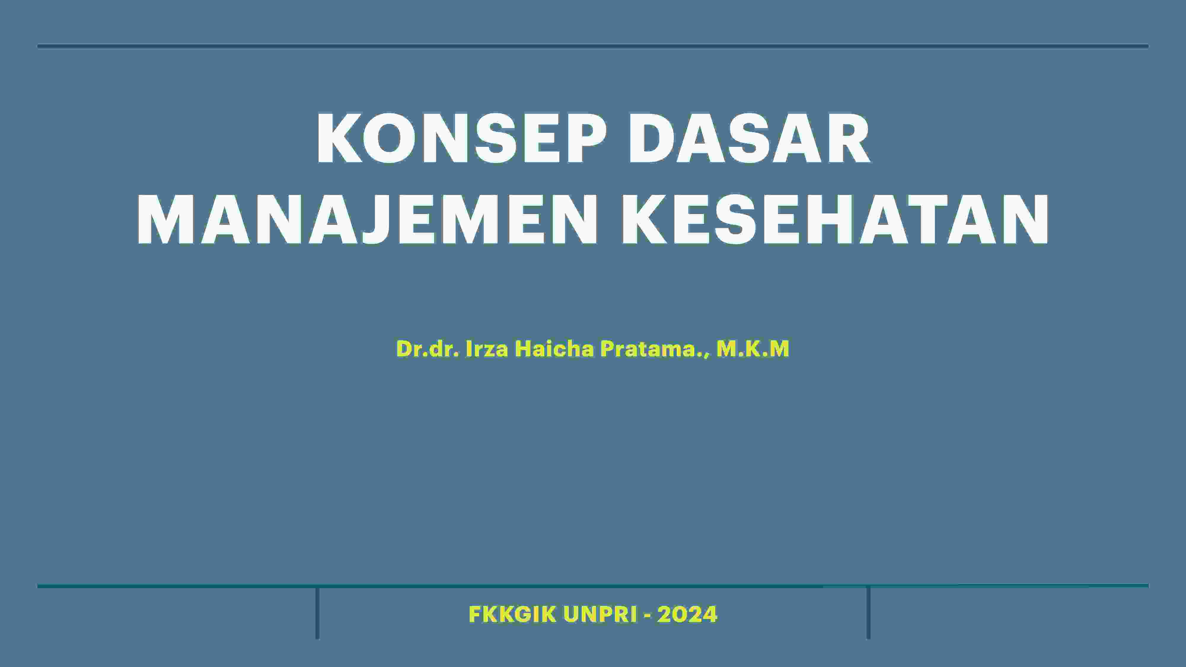 kp 1   konsep dasar manajemen kesehatan (2024) 807