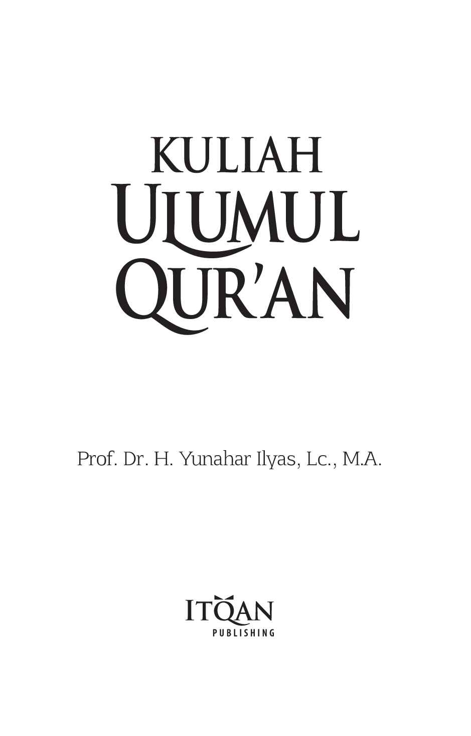 kuliah-ulumul-quran-yunahar-ilyas-976