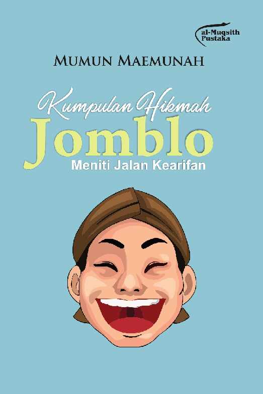 kumpulan-hikmah-jomblo---meniti-jalan-kearifan