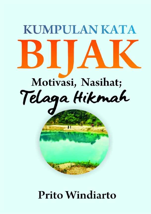 kumpulan kata bijak motivasi nasihat & telaga hikmah   prito windiarto