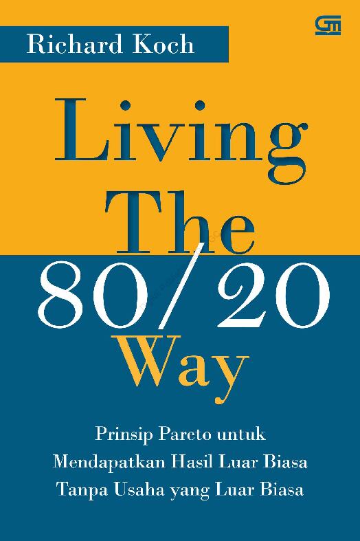 living-the-80-20-wayrichard-koch