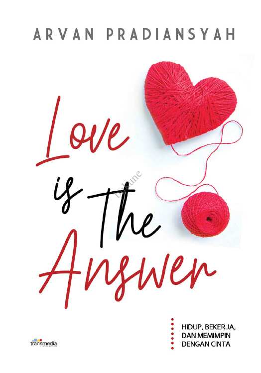 love-is-the-answer---arvan-pradiansyah