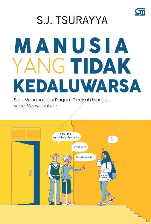 manusia-yang-tidak-kedaluwarsas-j-tsurayya
