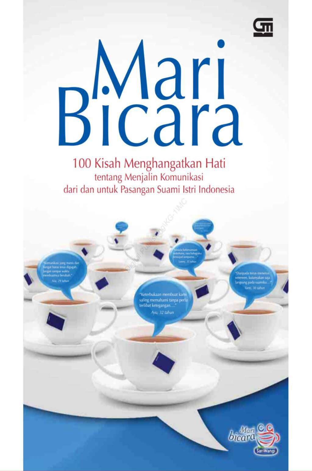 mari-bicara-100-kisah-menghangatkan-hati-tentang-menjalin-komunikasi-dari-dan-untuk-pasangan-suami-istri-indonesia
