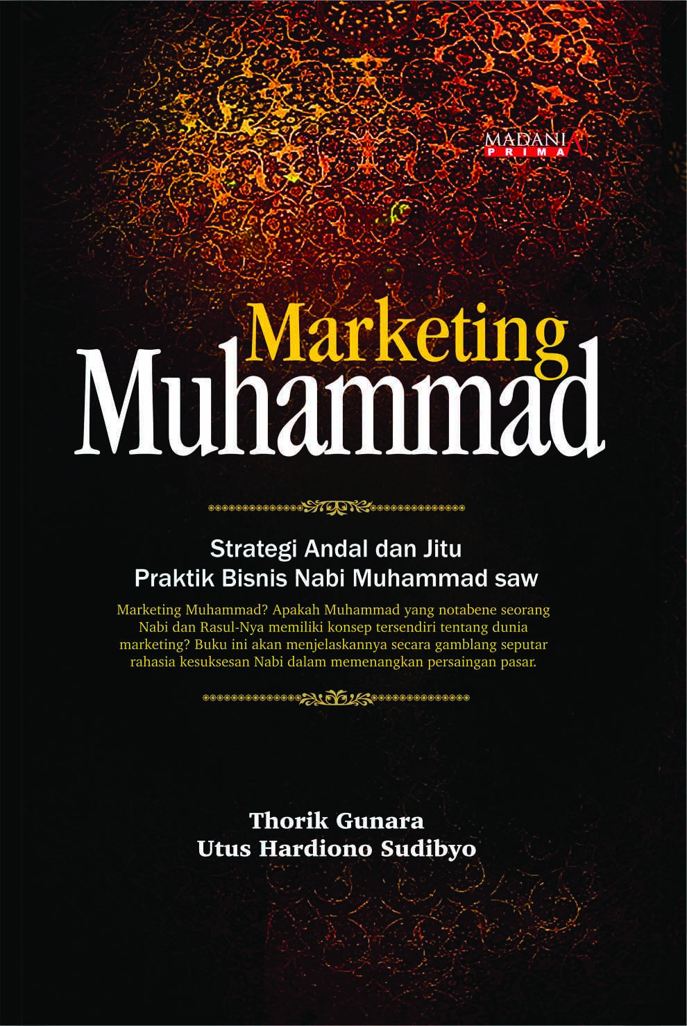 marketing-muhammad-strategi-andal-dan-jitu-praktik-bisnis-nabi-muhamma