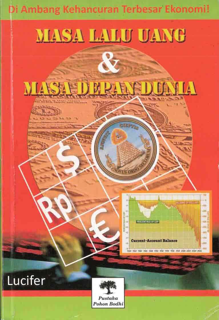 masa-lalu-uang--masa-depan-dunia-by-lucifer