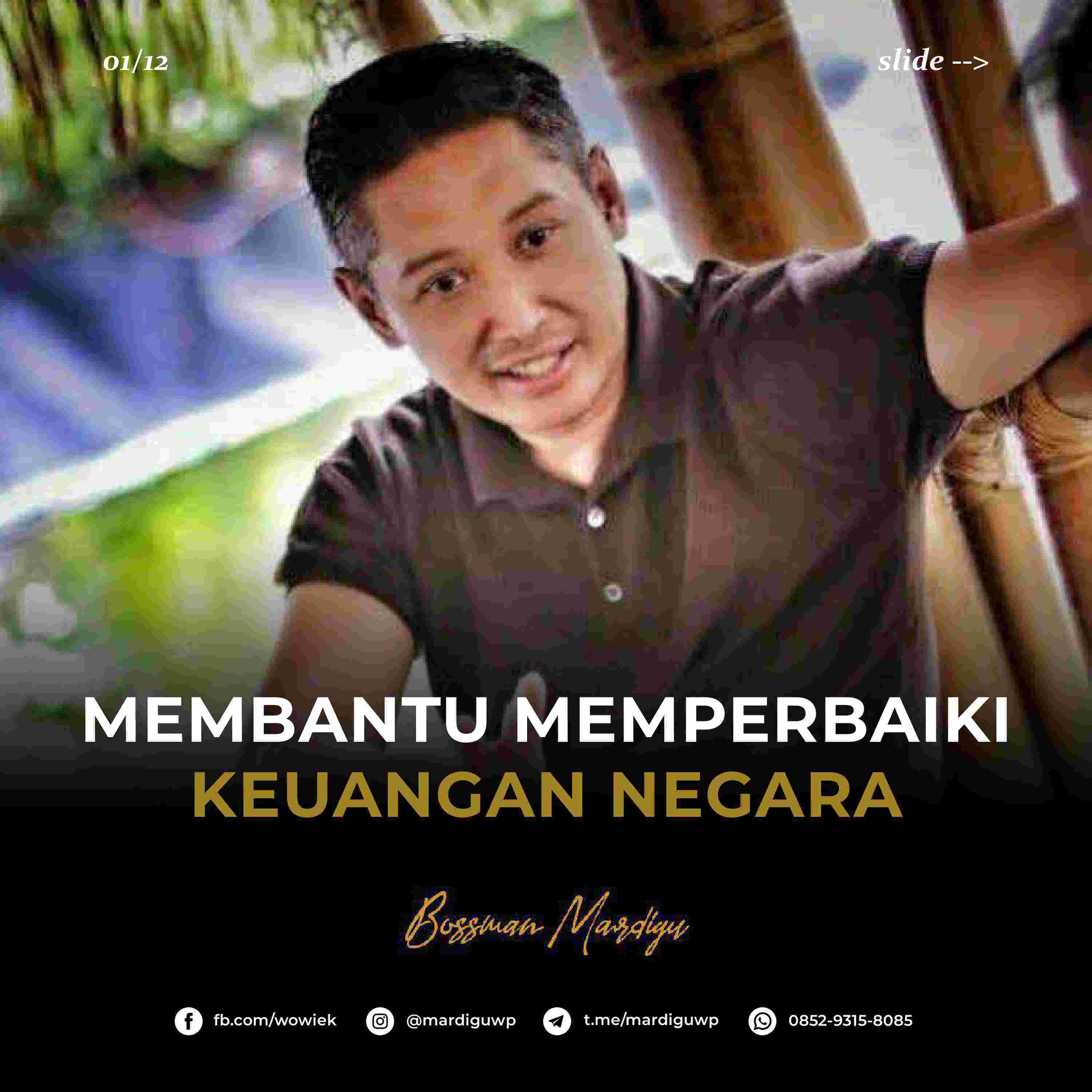 Membantu Memperbaiki Keuangan Negara