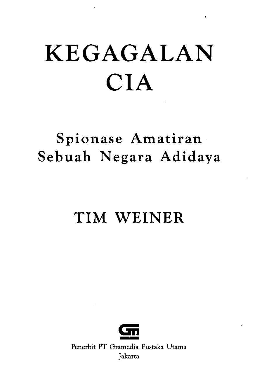 membongkar-kegagalan-cia-by-tim-weiner