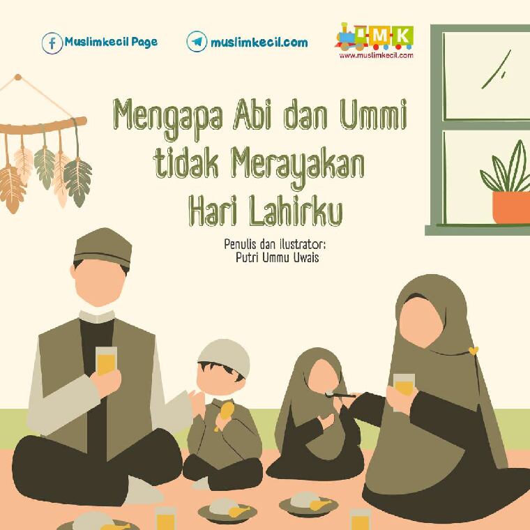 mengapa-abi-dan-ummi-tidak-merayakan-hari-lahirku-ebs-1756894041254