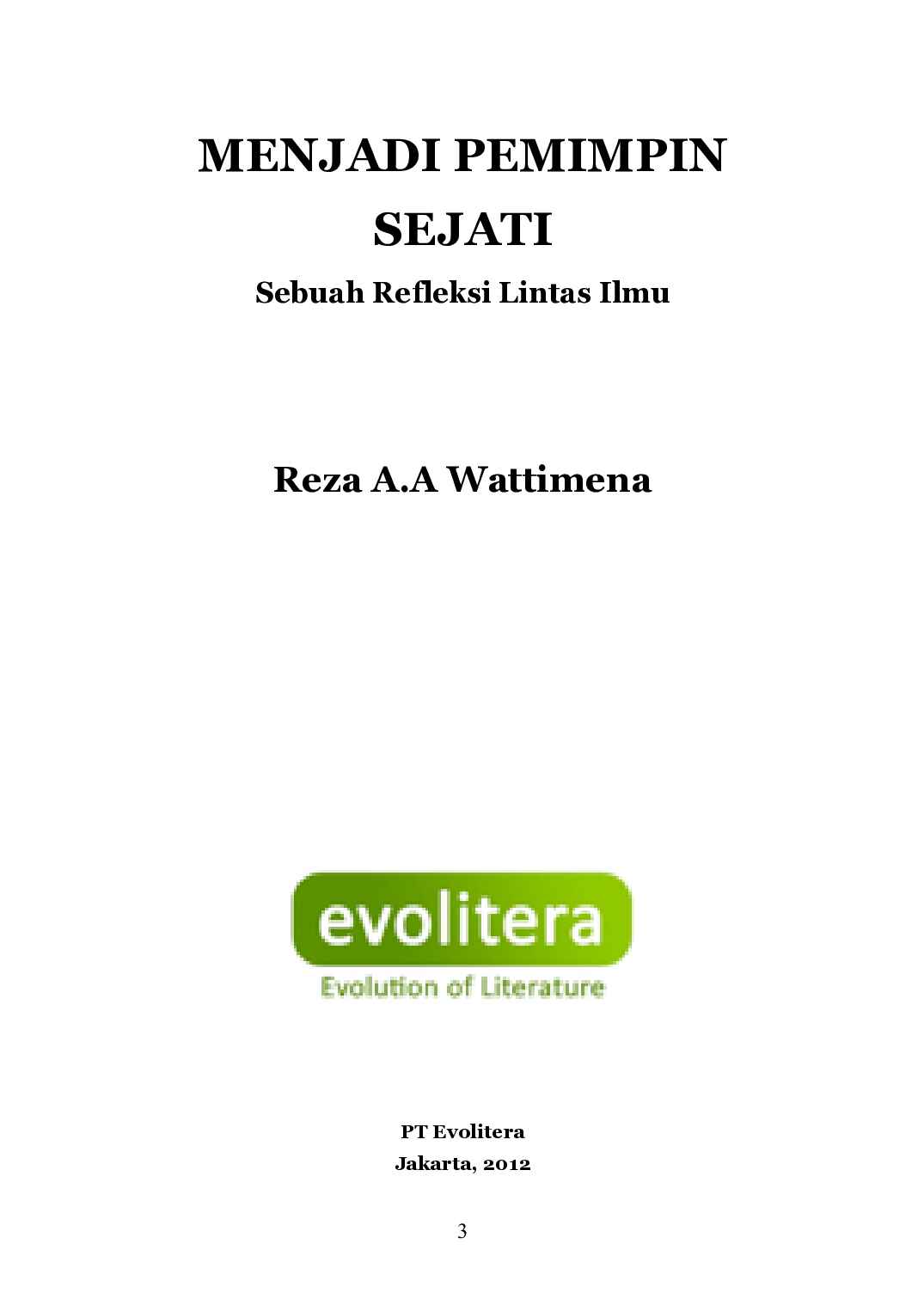 menjadi-pemimpin-sejati-by-reza-alexander-antonius-wattimena