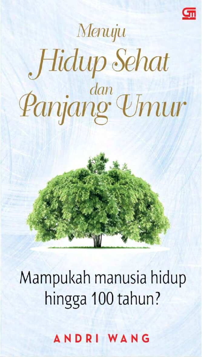 menuju-hidup-sehat-&-panjang-umur---andri-wang