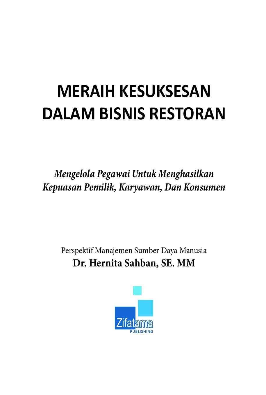 meraih-kesuksesan-dalam-bisnis-restoran-by-dr--hernita-sahban-se--mm