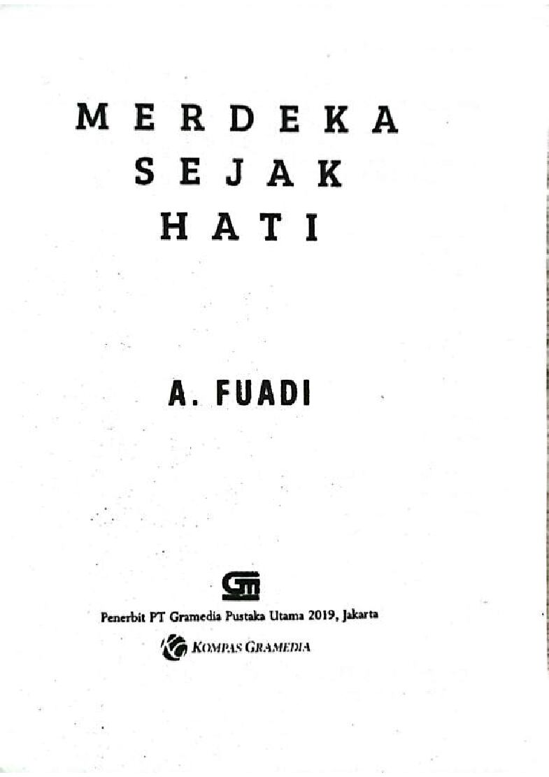 merdeka-sejak-hatiahmad-fuadi