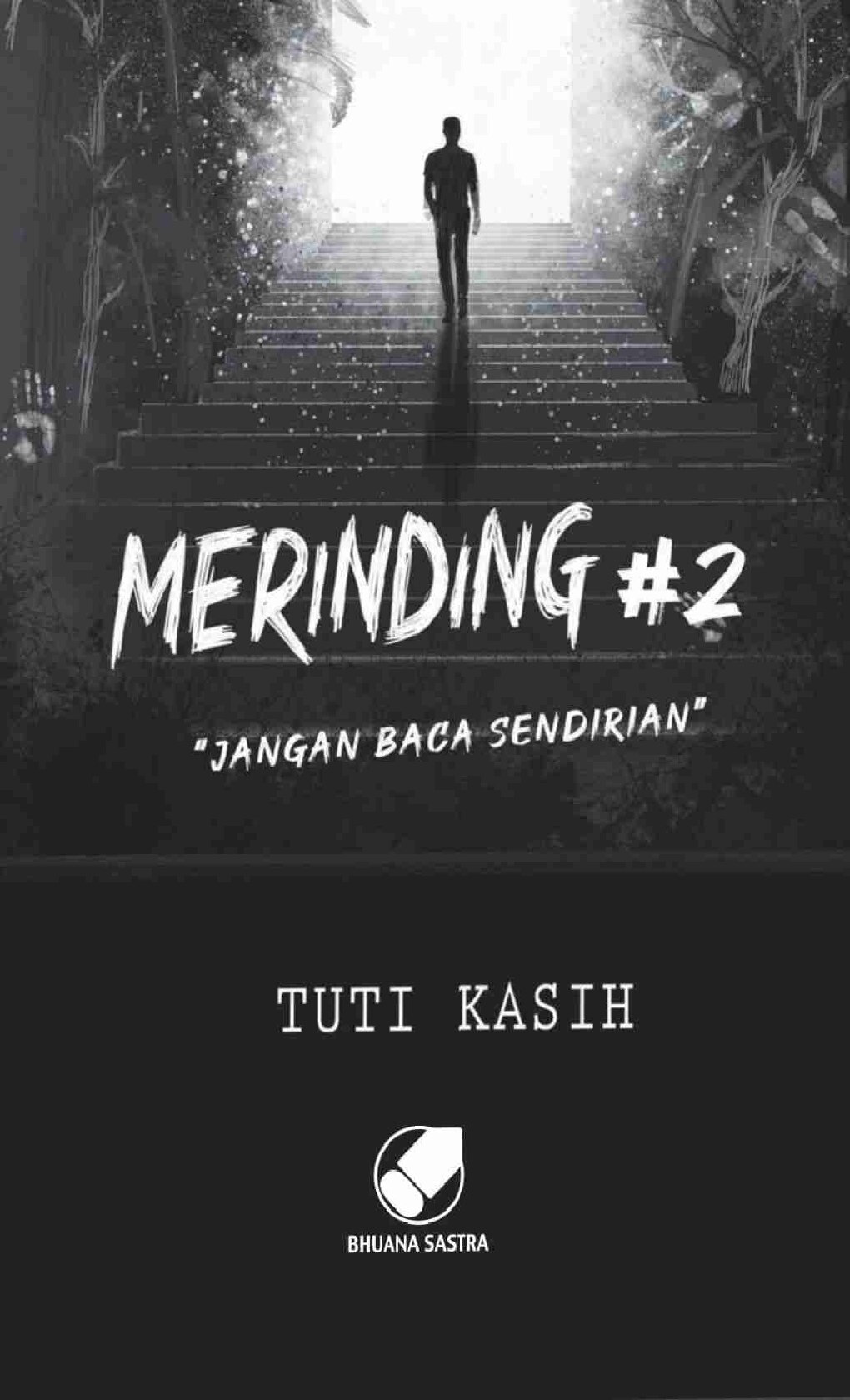 merinding-2-by-tuti-kasih
