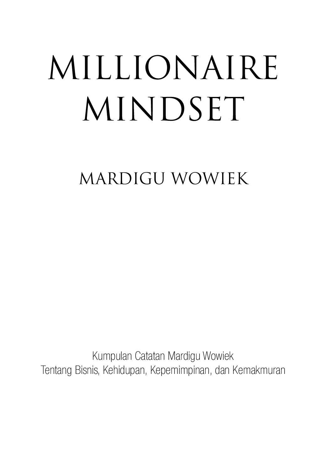millionaire-mindset-02-by-mardigu-wowiek-prasantyo