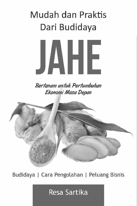 mudah-dan-praktis-dari-budidaya-jahe-bertanam-untuk-pertumbuhan-ekonomi-masa-depan-by-resa-sartika