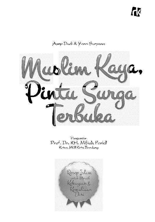 muslim-kaya-pintu-surga-terbuka---resep-islam-untuk-meraih-kekayaan-&-kemuliaan-diri---asep-dudi-&-yana-suryana