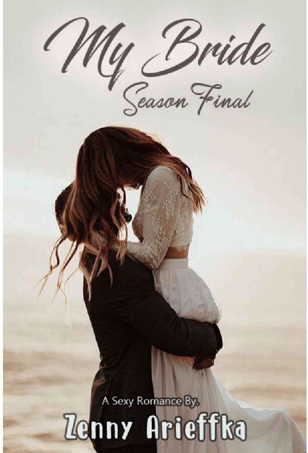my-bride-season-final-by-zenny-arieffka