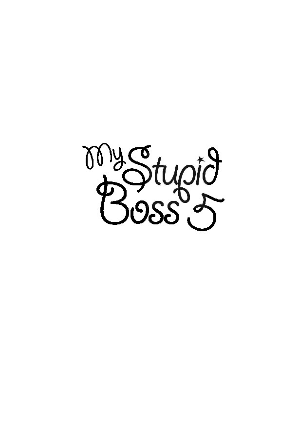 my-stupid-boss-05-chaos@work